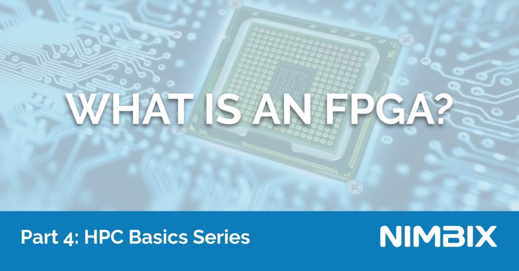 What Is An Fpga Nimbix